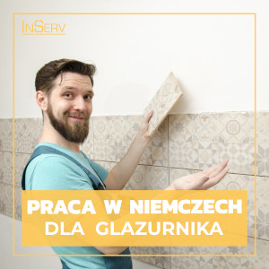 Płytkarz / glazurnik praca w Niemczech